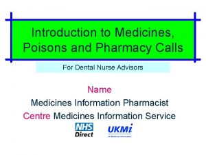 Introduction to Medicines Poisons and Pharmacy Calls For