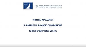 Genova 03122015 IL PARERE SUL BILANCIO DI PREVISIONE