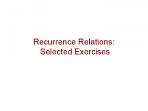 Recurrence Relations Selected Exercises 10 a A person