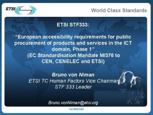 ETSI STF 333 European accessibility requirements for public