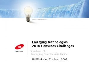 Emerging technologies 2010 Censuses Challenges Shoshani Eli Managing