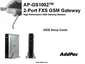 APGS 1002 TM 2 Port FXS GSM Gateway