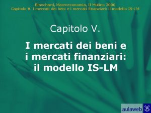 Blanchard Macroeconomia Il Mulino 2006 Capitolo V I