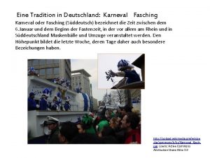 Eine Tradition in Deutschland Karneval Fasching Karneval oder