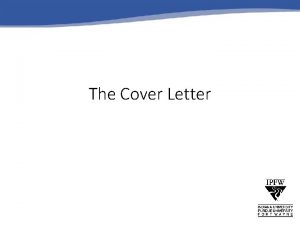 The Cover Letter https www slideshare netvidhanr 1coverletterpresentation