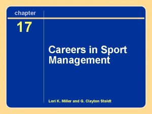 chapter Chapter 17 17 Careers in Sport Management