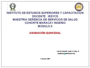 INSTITUTO DE ESTUDIOS SUPERIORES Y CAPACITACION DOCENTE IESYCD