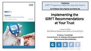 Diabetes GIRFT Programme National Specialty Report by Professors