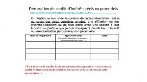 Dclaration de conflit dintrts rels ou potentiels Nom