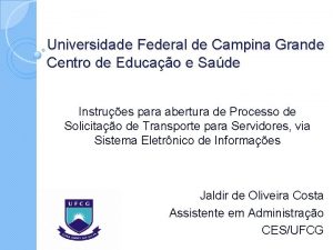 Universidade Federal de Campina Grande Centro de Educao