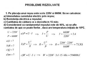 PROBLEME REZOLVATE 1 Pe plcua unui reou este