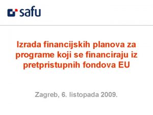 Izrada financijskih planova za programe koji se financiraju