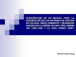 ELABORACION DE UN MANUAL PARA LA INTEGRACIN DE