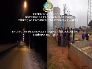 REPBLICA DE ANGOLA GOVERNO DA PROVNCIA DO BENGO