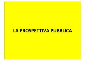 LA PROSPETTIVA PUBBLICA COSA E UN INTERESSE GIURIDICO