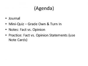 Agenda Journal MiniQuiz Grade Own Turn In Notes