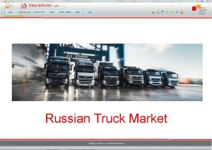 Russian Truck Market Truck registrations by brand new