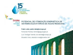 POTENCIAL DE OTIMIZAO ENERGTICA DE SISTEMAS ELEVATRIOS DE