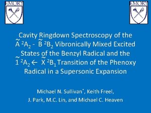 Cavity Ringdown Spectroscopy of the 2 A A