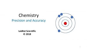 Chemistry Precision and Accuracy Lab Rat Scientific 2018