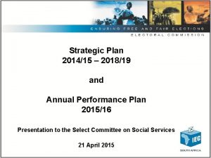 Strategic Plan 201415 201819 and Annual Performance Plan