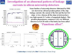 Investigation of an abnormal pattern of leakage currents