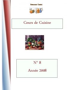Restaurant Cassini Cours de Cuisine N 8 Anne
