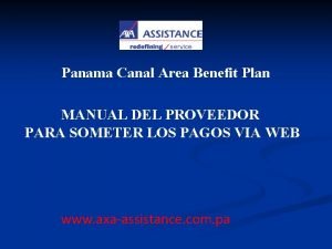 Panama Canal Area Benefit Plan MANUAL DEL PROVEEDOR