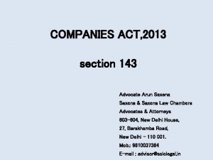 COMPANIES ACT 2013 section 143 Advocate Arun Saxena