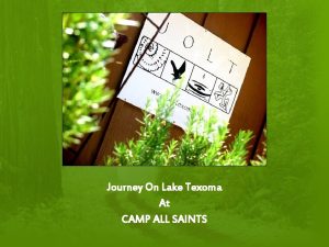 Journey On Lake Texoma At CAMP ALL SAINTS