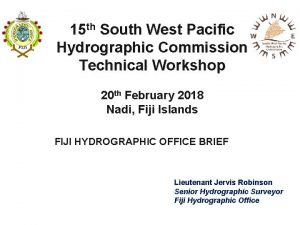 15 th South West Pacific Hydrographic Commission Technical