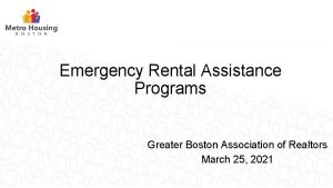 Emergency Rental Assistance Programs Greater Boston Association of