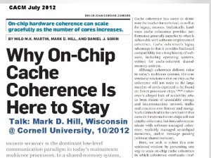 CACM July 2012 Talk Mark D Hill Wisconsin