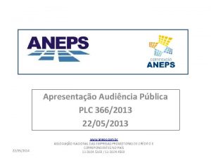 Apresentao Audincia Pblica PLC 3662013 22052014 www aneps