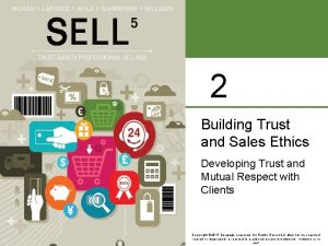 8 2 Building Trust and Sales Ethics Developing