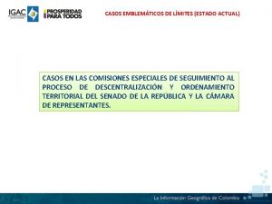 CASOS EMBLEMTICOS DE LMITES ESTADO ACTUAL CASOS EN