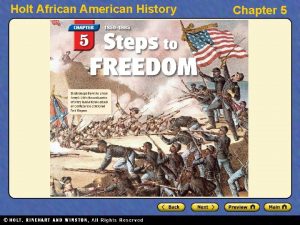 Holt African American History Chapter 5 Holt African