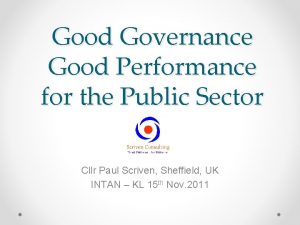 Good Governance Good Performance for the Public Sector