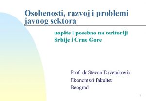 Osobenosti razvoj i problemi javnog sektora uopte i