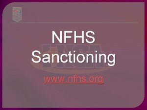 NFHS Sanctioning www nfhs org What events require