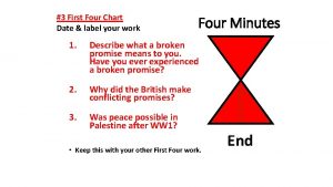 3 First Four Chart Date label your work