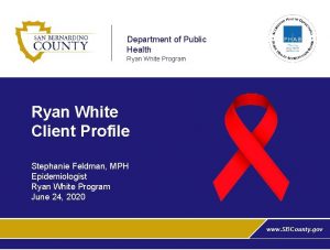 Department of Public Health Ryan White Program Ryan