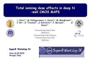 Total ionizing dose effects in deep N well