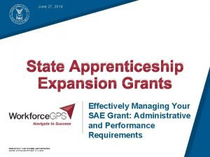 June 27 2018 State Apprenticeship Expansion Grants Effectively