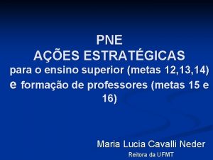 PNE AES ESTRATGICAS para o ensino superior metas