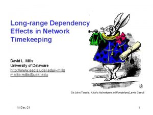 Longrange Dependency Effects in Network Timekeeping David L