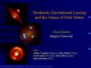 Stochastic Gravitational Lensing and the Nature of Dark