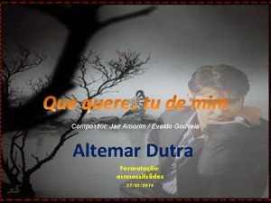 Compositor Jair Amorim Evaldo Gouveia Altemar Dutra Formatao