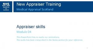New Appraiser Training Medical Appraisal Scotland Appraiser skills