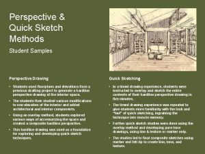 Perspective Quick Sketch Methods Student Samples Perspective Drawing